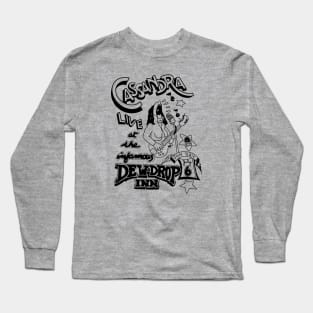 Cassandra Live at the Dew Drop Inn (One Crazy Summer) Long Sleeve T-Shirt